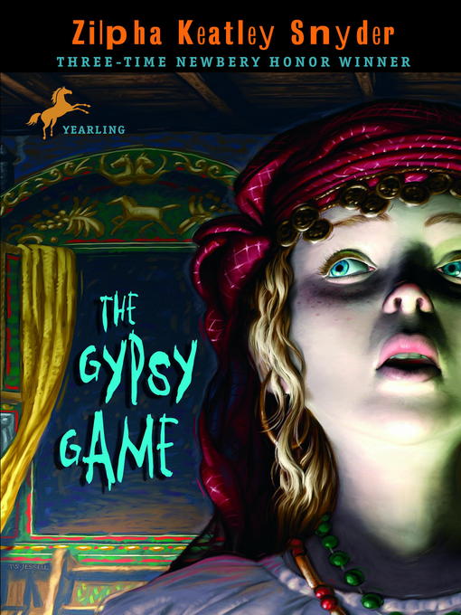 Title details for The Gypsy Game by Zilpha Keatley Snyder - Wait list